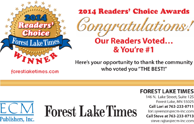 2014 Readers Choice Awards Winner from Forest Lake Times.